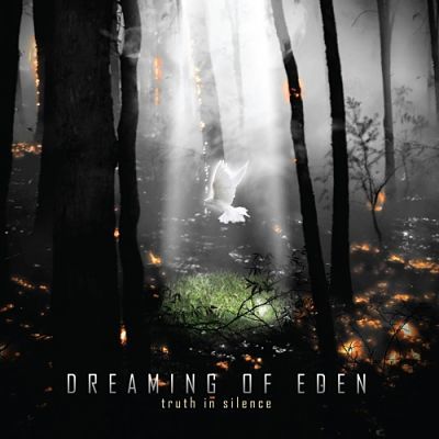 Dreaming Of Eden – Truth in Silence (2017)