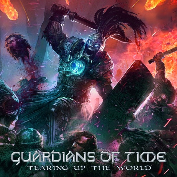 Guardians of Time – Tearing Up the World (2018)